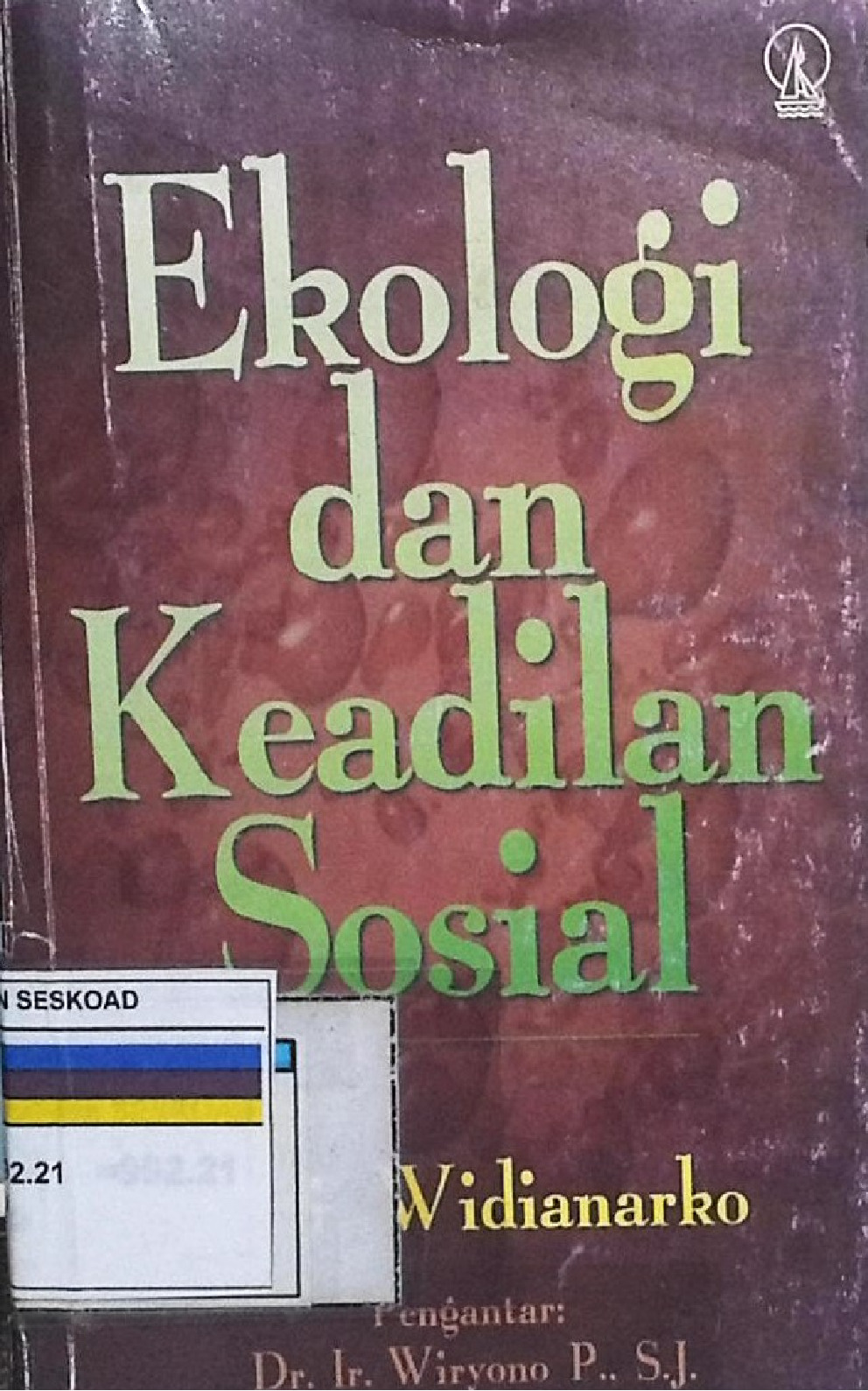 Ekologi Dan Keadialan Sosial